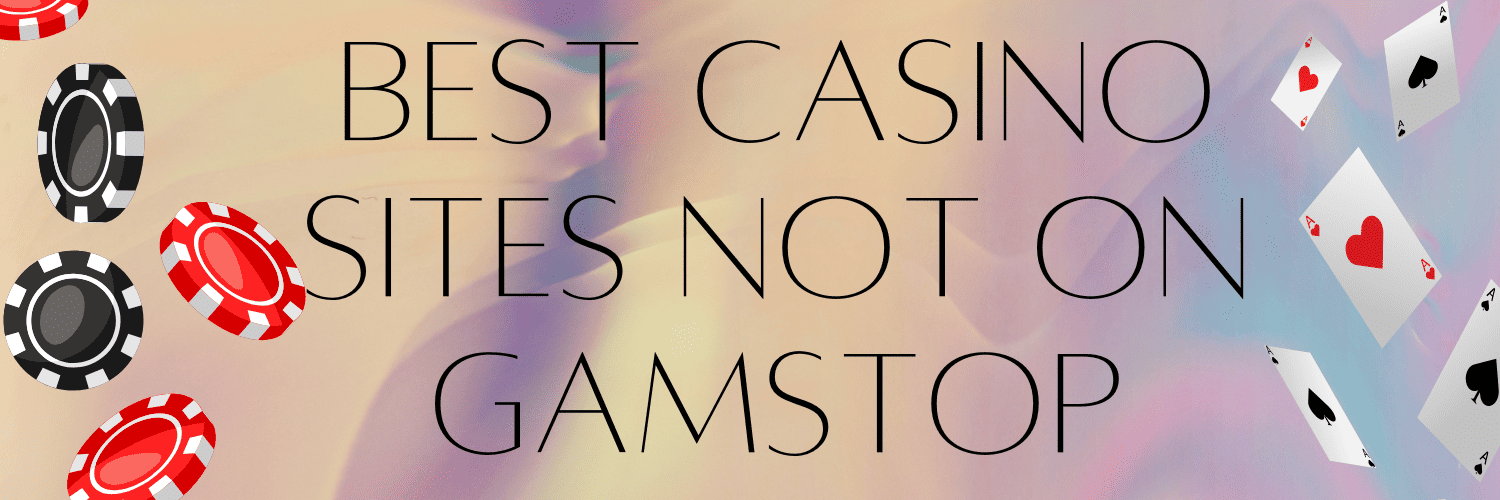 Discovering Casinos Not Covered by GamStop A Guide to Alternative Gaming Options Discovering Casinos Not Covered by GamStop A Guide to Alternative Gaming Options